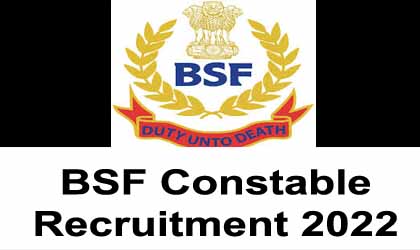 BSF Constable Recruitment 2022 – 2788 Constable Tradesman Vacancy, 01/03/2022