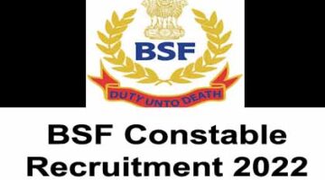 BSF Constable Recruitment 2022 – 2788 Constable Tradesman Vacancy, 01/03/2022