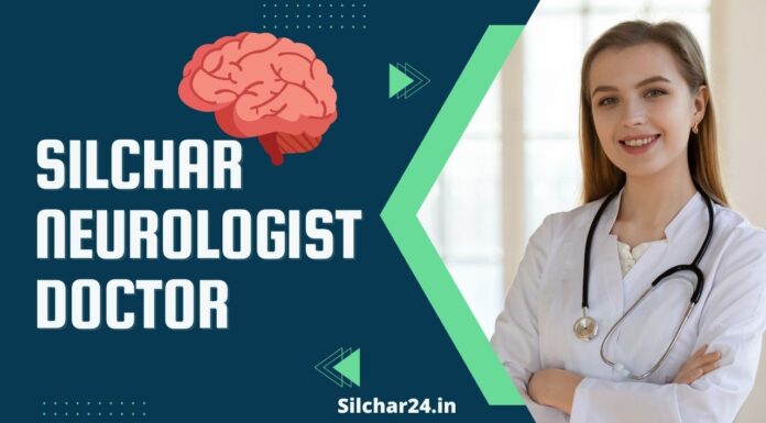 Silchar Neurologist Doctor