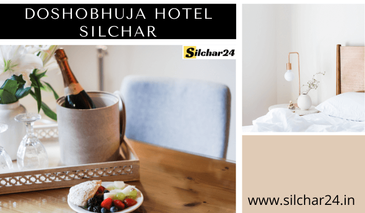 Doshobhuja Hotel Silchar
