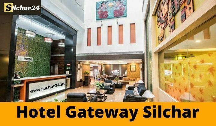 Hotel Gateway Silchar