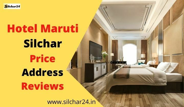 Hotel Maruti Silchar