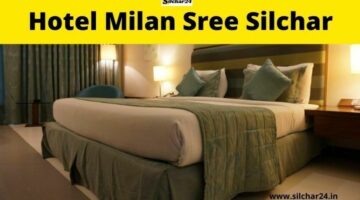 Hotel Milan Sree Silchar की पूरी Reviews.
