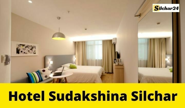 Hotel Sudakshina Silchar