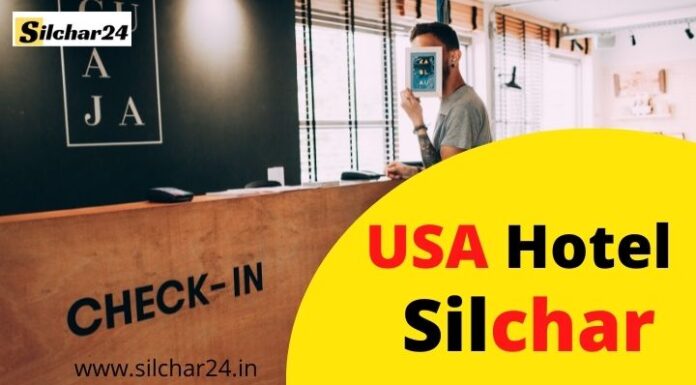USA Hotel Silchar
