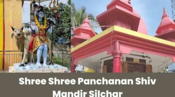 Shree Shree Panchanan Shiv Mandir Silchar