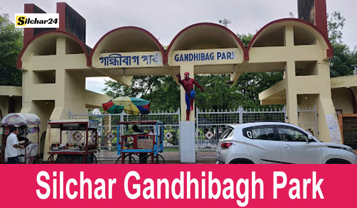 Silchar Gandhibagh Park