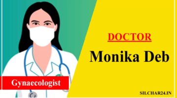 Dr. Monika Deb Silchar Booking, Gynaecologist Doctor Clinics, Fees