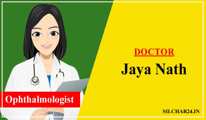 Dr. Jaya Nath Silchar