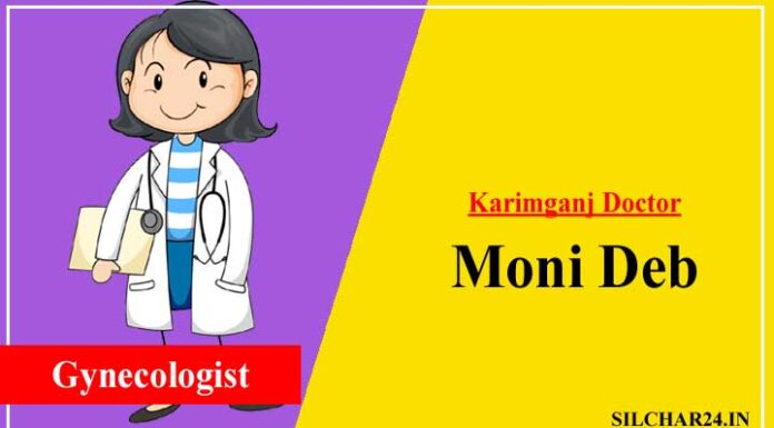 Dr. Moni Deb Karimganj Gynaecologist Doctors