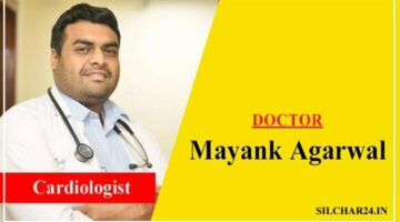 Dr Mayank Agarwal Guwahati, कार्डियोलॉजिस्ट, चैंबर, कांटेक्ट नंबर