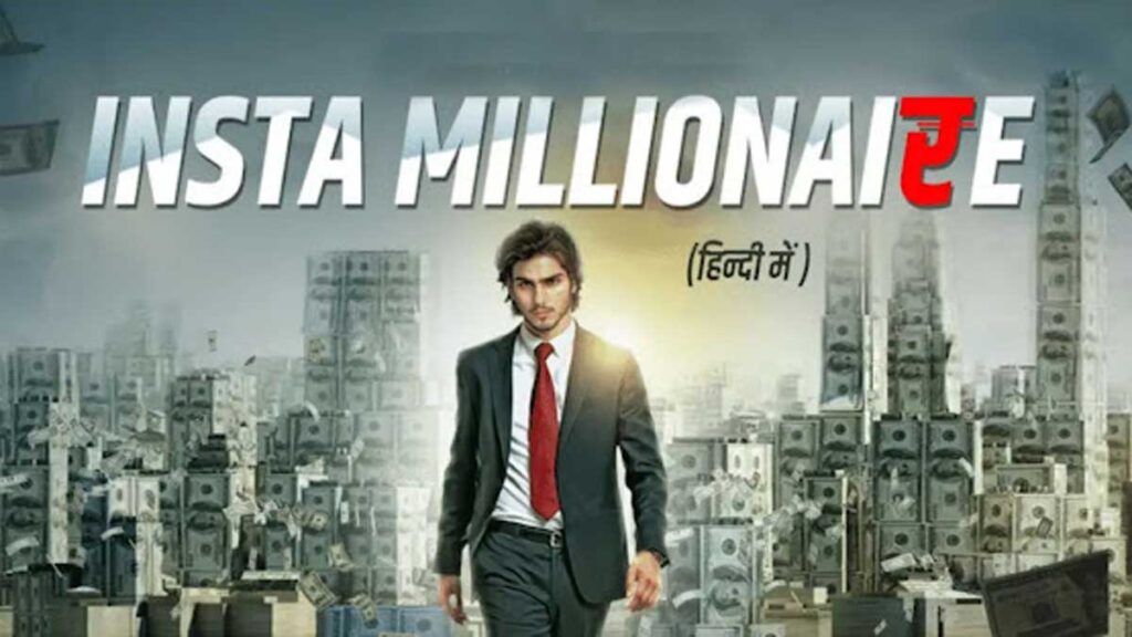 Insta Millionaire Full Story in Hindi