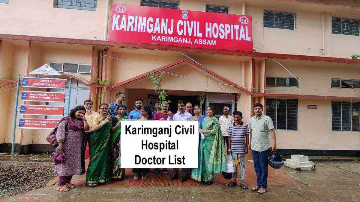 Karimganj Civil Hospital Doctor List